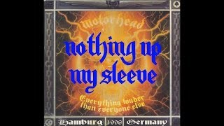 Motörhead - Nothing Up My Sleeve (Live in Hamburg 1998)