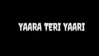 Yaara Teri Yaari Lyrics || Darshan Raval || Four More Shots Please