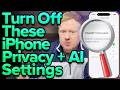 IPhone Privacy Settings You MUST Turn Off Now
