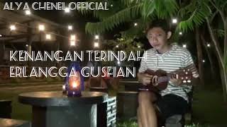 Download lagu Lirik KENANGAN TERINDAH (erlangga gusfian) cover kentrung erlanga mp3