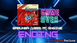 Barunba (1989) PC Engine Turbografx ending [Retro Gaming]