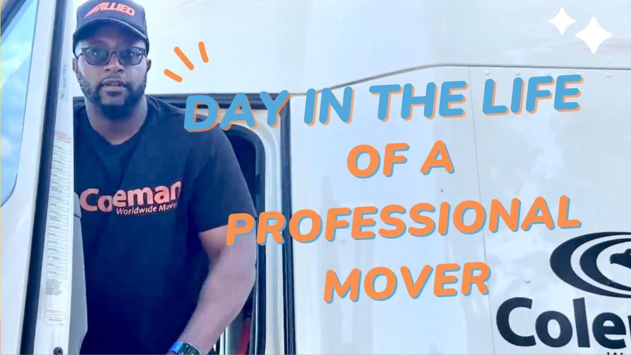 Behind the scenes : Day in the life of a professional mover