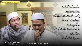 Download lagu Gus Ilham Al Fatih bersama Hdrah Pusat di Markas Sabilut Taubah mp3