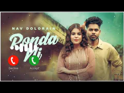RONDA NI RINGTONE | Nav Dolorain Geet Goraya Beat Cop R Nait Music Ringtone | Punjabi Song Ringtone