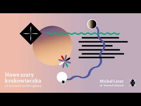 Michał Lazar - Nowe szaty krakowiaczka (Amelia Lewandowska-Wojtuch/Wojciech Wojtuch)