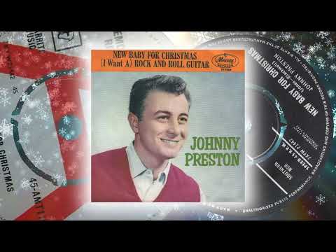 Johnny Preston - New Baby For Christmas