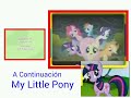 Créditos Meu Amigãozão Promo A Continuación My Little Pony Discovery Kids Brasil Doki