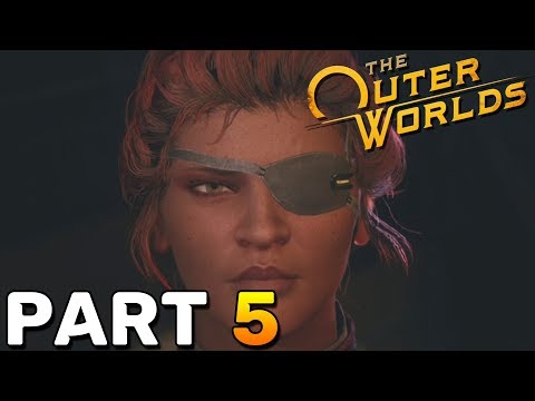 THE OUTER WORLDS Walkthrough Gameplay Part 5 - GROUNDBREAKER (FULL GAME)
