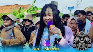 Download lagu JAIL VOC. INDAH WATY FT DZAKY NDARU PUTRA SHOW ANJATAN INDRAMAYU mp3 Download lagu JAIL VOC. INDAH WATY FT DZAKY NDARU PUTRA SHOW ANJATAN INDRAMAYU mp3