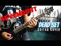 Sevendust - Dead Set (Guitar Cover)