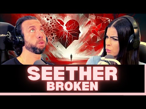 THEIR VOCALS COMBINE PERFECTLY ON THIS ONE! First Time Hearing Seether- Broken ft. Amy Lee Reaction