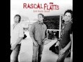 Rascal Flatts- Every Day Lyrics