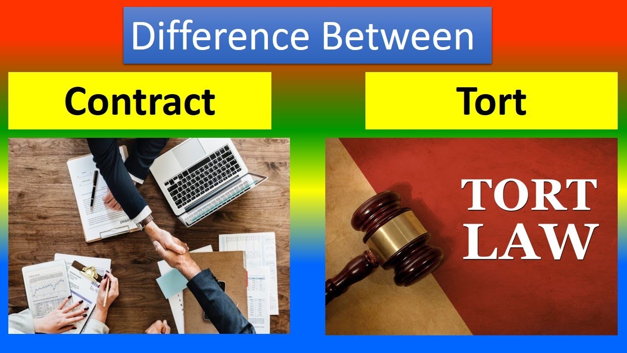 Difference Between Contract and  Tort