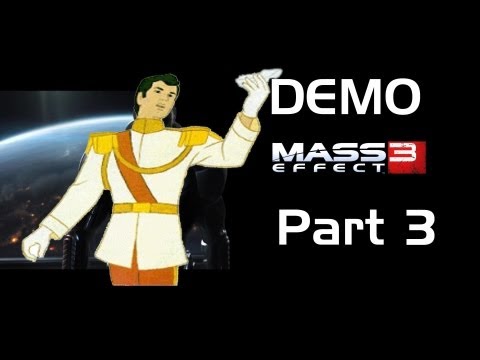 Mass Effect 3 DEMO - Paragon - [3/3]