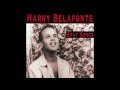 Harry Belafonte   Come Back Liza   Lyrics