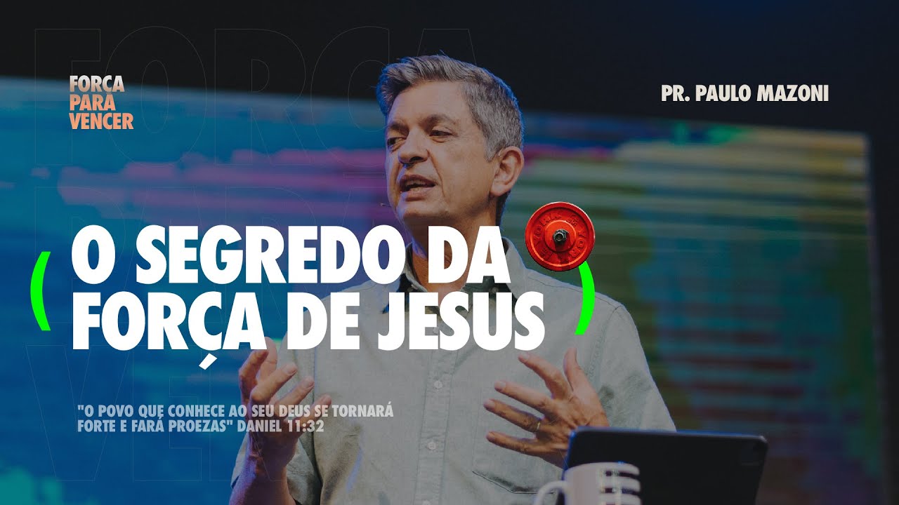 O SEGREDO DA FORÇA DE JESUS - PR. PAULO MAZONI - Igreja Central - 12/01/2025