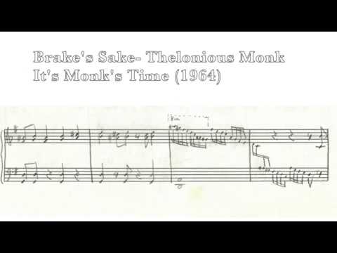 Brake's Sake- Thelonious Monk
