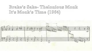 Brake&#39;s Sake- Thelonious Monk