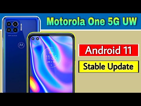 Motorola One 5G UW gets Android 11 Stable Update