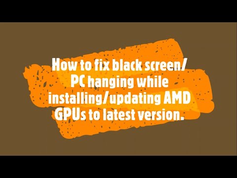 How to fix black screen/PC hanging while installing/updating AMD GPUs | 2021 | AMD R7 M265
