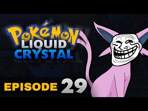 Pokemon Liquid Crystal w/Live Facecam Episode 29 - Ice Path & The Trolling Espeon!