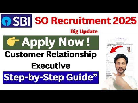 SBI SO 2025 Apply Online | SRM, RM, Executive Posts Latest Vacancy | Step-by-Step Form Fill