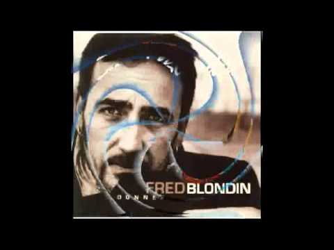 Fred Blondin - Donner