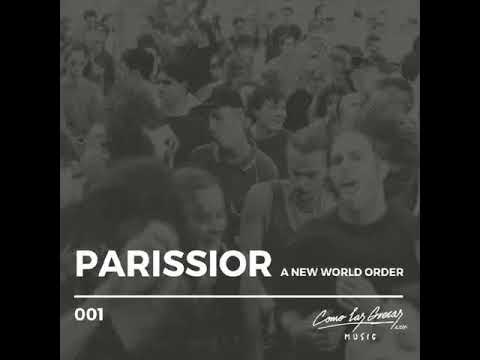 Parissior -   A New World Order [GLC]