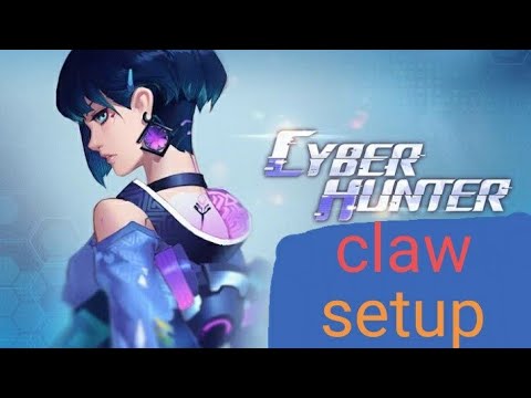 Complete 4 + 6 Finger claw setup and Sensitivity for Cyber Hunter ||