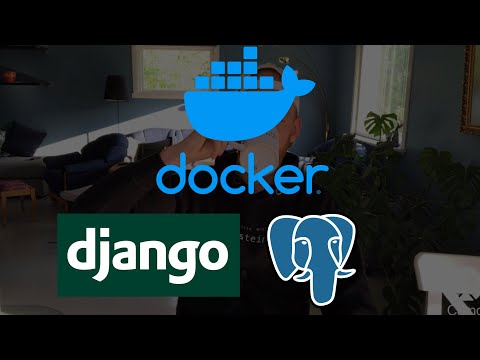 Docker With Django And Postgresql Tutorial thumbnail