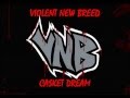 Violent New Breed - Casket Dream (Lyrics) 