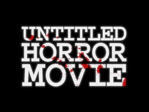 Untitled Horror Movie (Short Trailer)