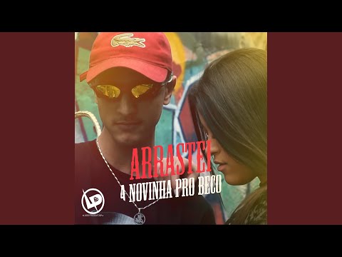 Arrastei a Novinha pro Beco