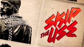 Skip The Use - Give me your life (VENTURY Remix)