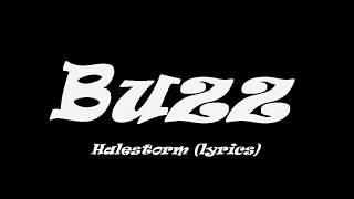 Halestorm -  Buzz lyrics