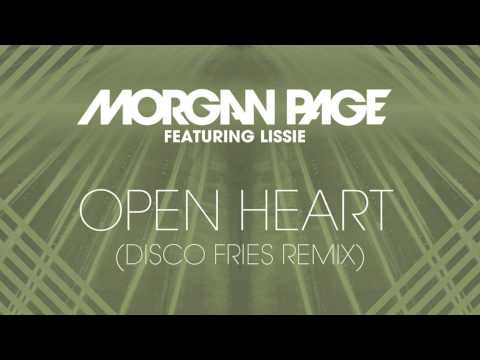 Morgan Page feat. Lissie - Open Heart [Disco Fries Remix]