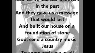 Eric Church- Country Music Jesus with Lyrics
