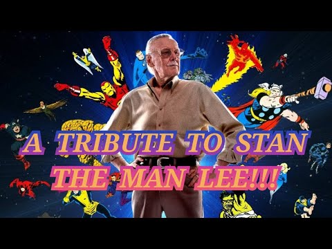A tribute to Stan Lee!!!