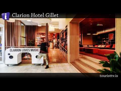 Clarion Hotel Gillet