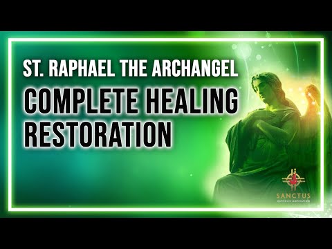 St. Raphael's "Secret Healing" Prayer That Brough Forth Thousands of Miracles ✨