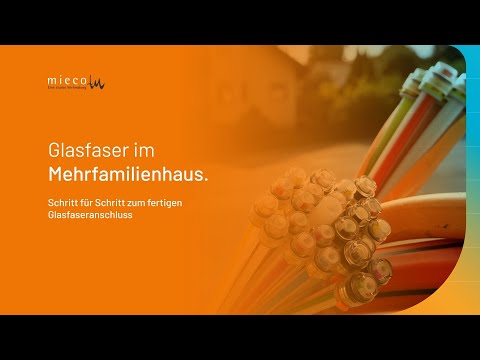 Glasfaser im Mehrfamilienhaus.