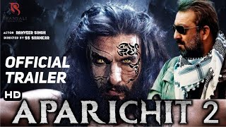 APARICHIT 2 | 21 Interesting Fact |  Ranveer Singh | Kangana Ranaut | Prakash Raj | Vikram