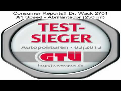 Dr. Wack 2701 A1 Speed - Abrillantador (250 ml) opiniones
