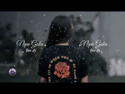 Mogi eww terbaru remix nipa goka🌴🌴