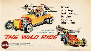 The Wild Ride (1960)  Full Movie  Jack Nicholson  