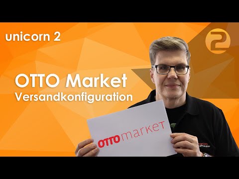 OTTO Market & Versandeinstellungen - wie kann ich den Versand konfigurieren und Fehler vermeiden?