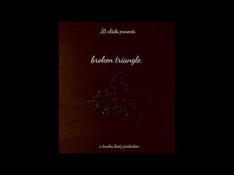 broken triangle. (prod. by tundra beatz)