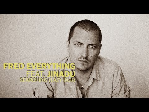 Fred Everything & Jinadu - Searching (Lazy Dub) / Lazy Days