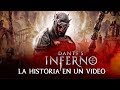 Dante 39 s Inferno: La Historia En 1 Video