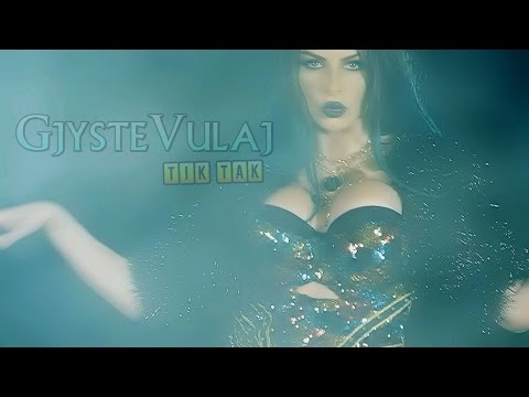 Gjyste Vulaj - Tik Tak (Official Video)